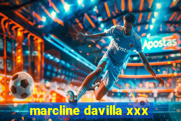 marcline davilla xxx